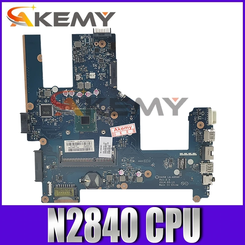 

AKemy материнская плата для ноутбука HP Para 15-R 15T-R 250 G3 Core N2840 SR1YJ материнская плата ZS050 LA-A994P 789460-001 789460-501 тестирование