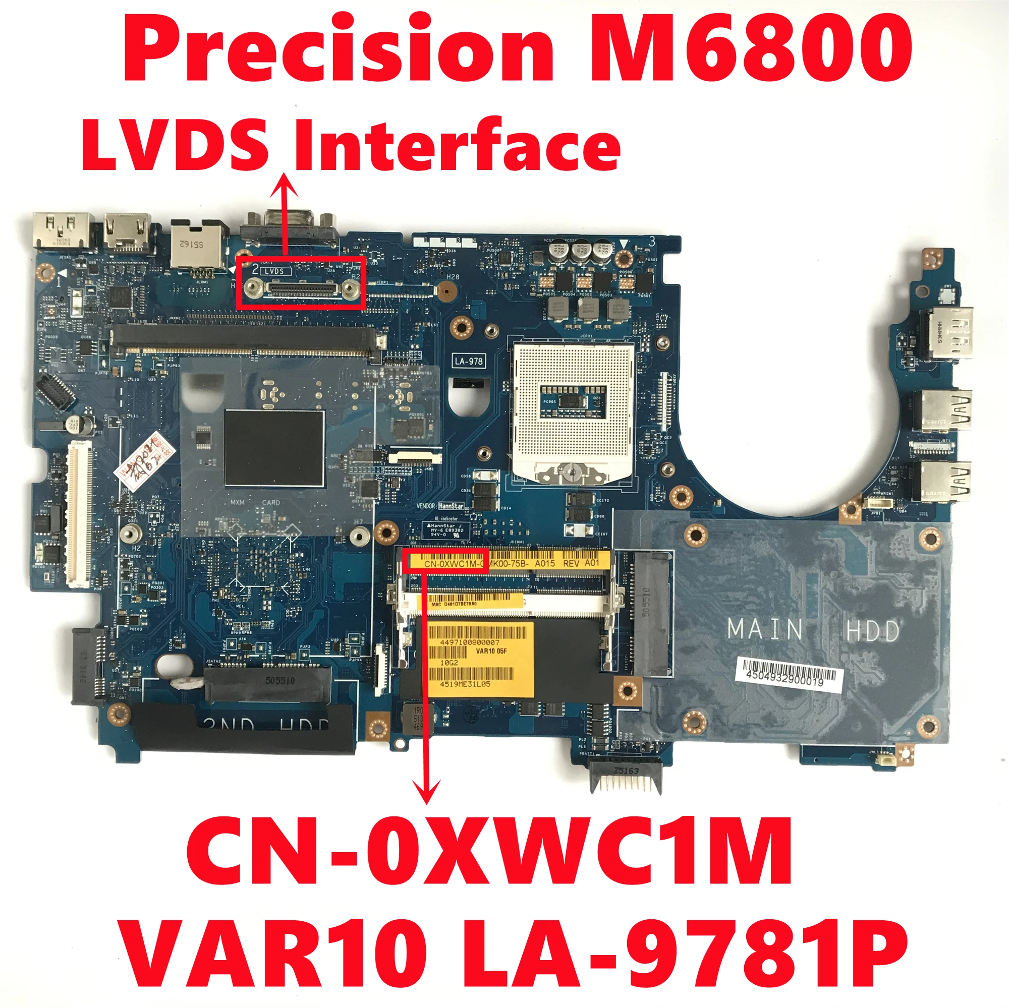

CN-0XWC1M 0XWC1M XWC1M For Dell Precision M6800 Laptop Motherboard VAR10 LA-9781P Mainboard HM86 DDR3 LVDS Interface Fully Test