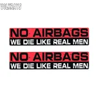 Автомобильная наклейка Volkrays, 2 шт. Предупреждение ющие подушки безопасности, мы умираем, как настоящие мужские аксессуары, отражающая Солнцезащитная ПВХ наклейка, 3 см * 19 см