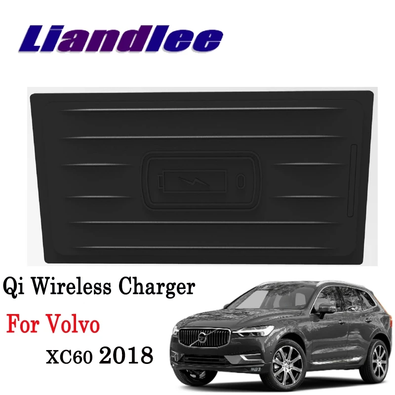 Liandlee Qi Беспроводное зарядное устройство для Volvo XC60 2017 ~ 2020 держатель телефона