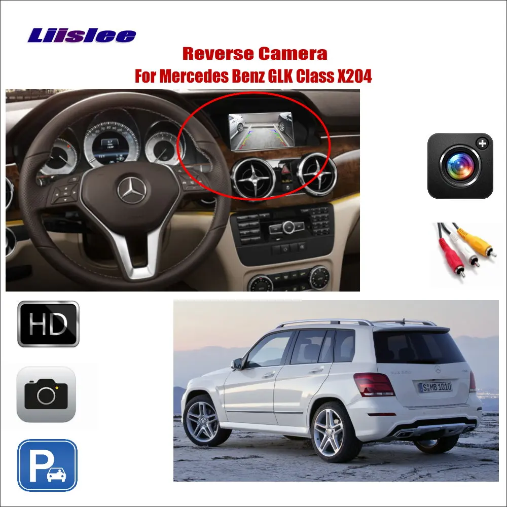 Задний вид автомобиля камера для Mercedes Benz GLK Class X204 Совместимость с оригинальным