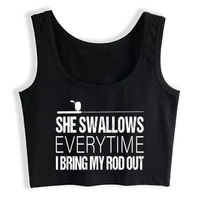 crop top women she swallows everytime i bring my rod out gothic harajuku grunge emo tank top female clothes