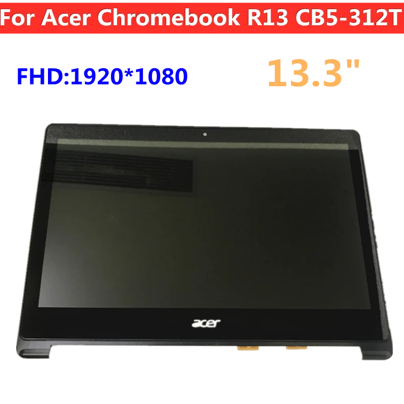 Сенсорный ЖК-экран в сборе с рамкой/рамкой для Acer Chromebook R13 CB5-312T Модель NO. N16Q10 |