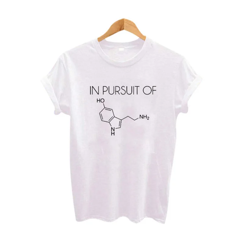 

Seratonin пособия по химии учитель футболка Для женщин s одежда Graphic Tee наука гик Забавные топы хорошего в погоне за Для женщин футболка