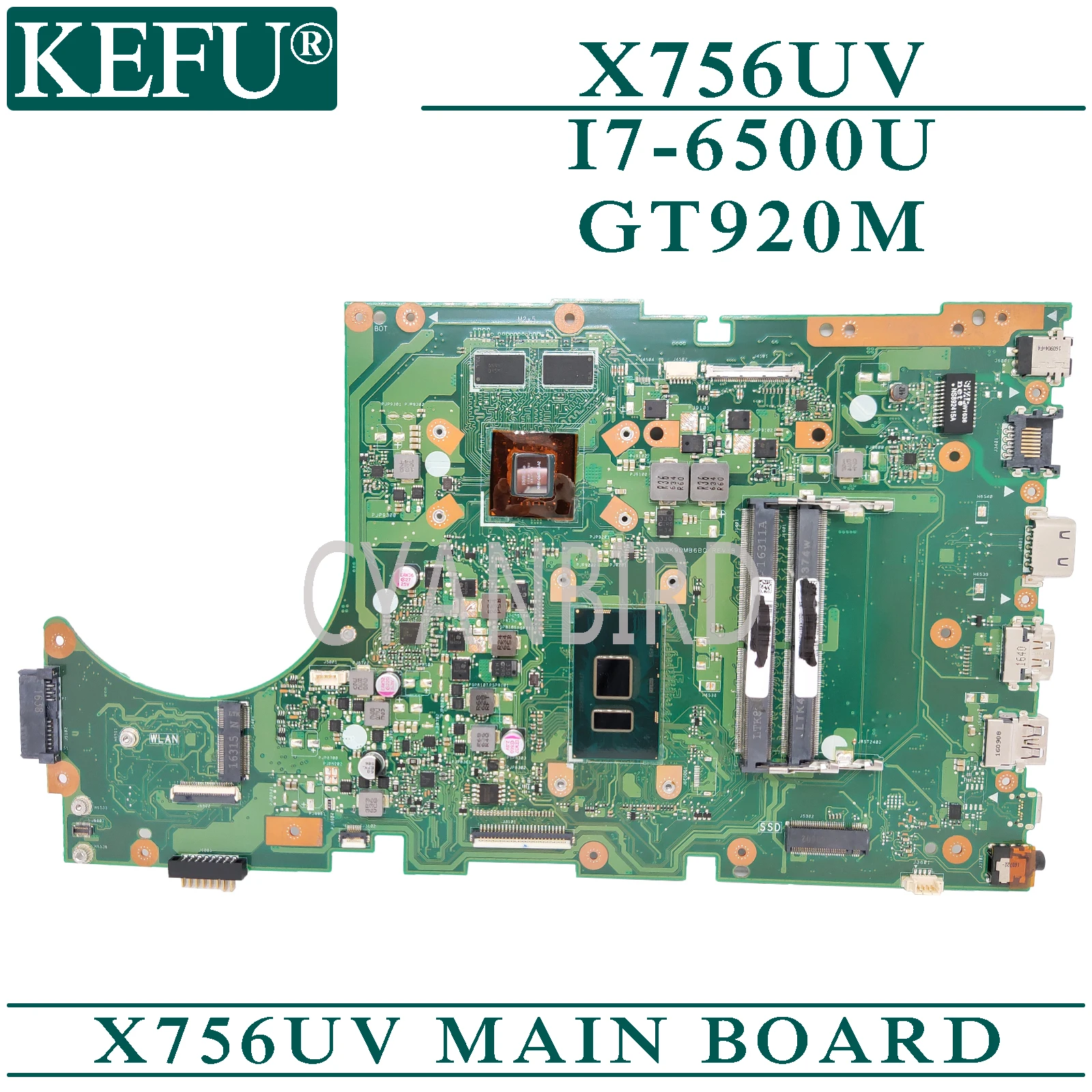 

Материнская плата KEFU X756UV Материнская плата ASUS, X756UV, для ноутбука I7-6500U GT920M