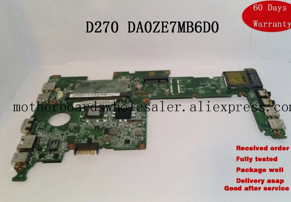 Материнская плата для нетбука Acer Aspire One D270 с процессором N2600 DA0ZE7MB6D0 MBSGA06002