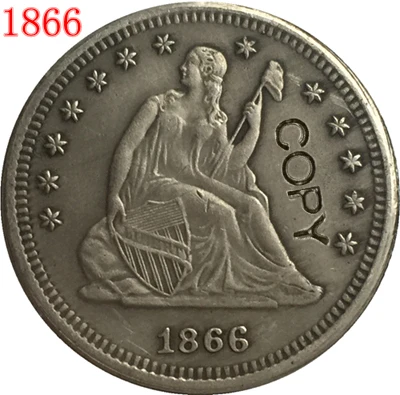 

USA 1866 P,S LIBERTY SEATED QUARTER DOLLARS COPY COINS