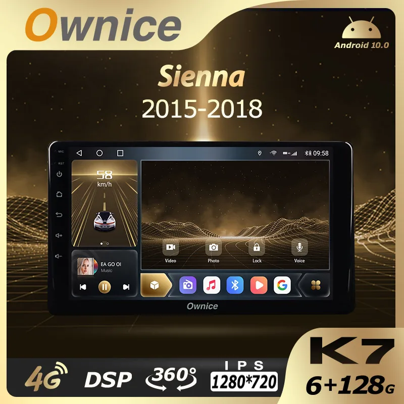 

Ownice K7 6G RAM 128 ROM Android 10.0 Car Autoradio for Toyota Sienna 2015-2018 Audio Radio auto 4G LTE 5G Wifi Coaxial SPDIF