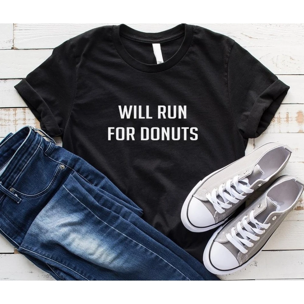 

Women T Shirt Will Run for Donut Print Tshirt Women Short Sleeve O Neck T-shirt Ladies Causal Tee Shirt Clothes TX5787