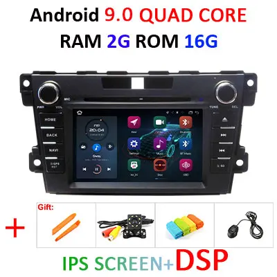 2 Din автомобильный dvd мультимедийный плеер 8 ядерный 4 г 64 г Android 9,0 gps навигатор Аудио для mazda CX-7 CX 7 CX7 2008- Автомагнитола dsp FM - Цвет: 2G 16G IPS DSP