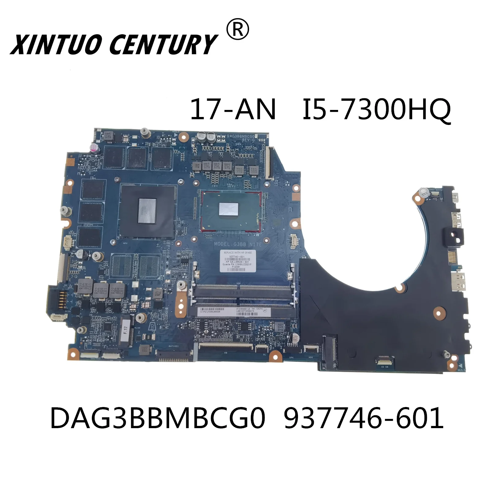 

Материнская плата для ноутбука HP 17-AN DAG3BBMBCG0 937746-601 937746-001 SR32S I5-7300HQ CPU GTX1060 100% тест