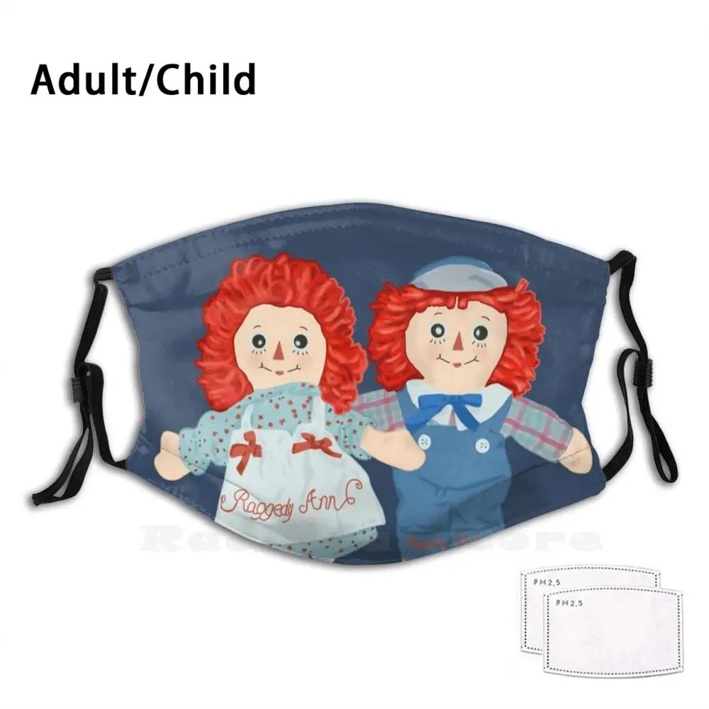 

Raggedy Ann And Raggedy Andy The Vintage Dolls Funny Print Reusable Pm2.67 Filter Face Mask Doll Dolls Vintage Vintage Doll