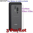 3шт.лот для Meizu 16 16th M882Q 6,0 дюйма, 3D противоскользящая прозрачная задняя пленка из углеродного волокна, Защитная пленка для экрана, защитная наклейка