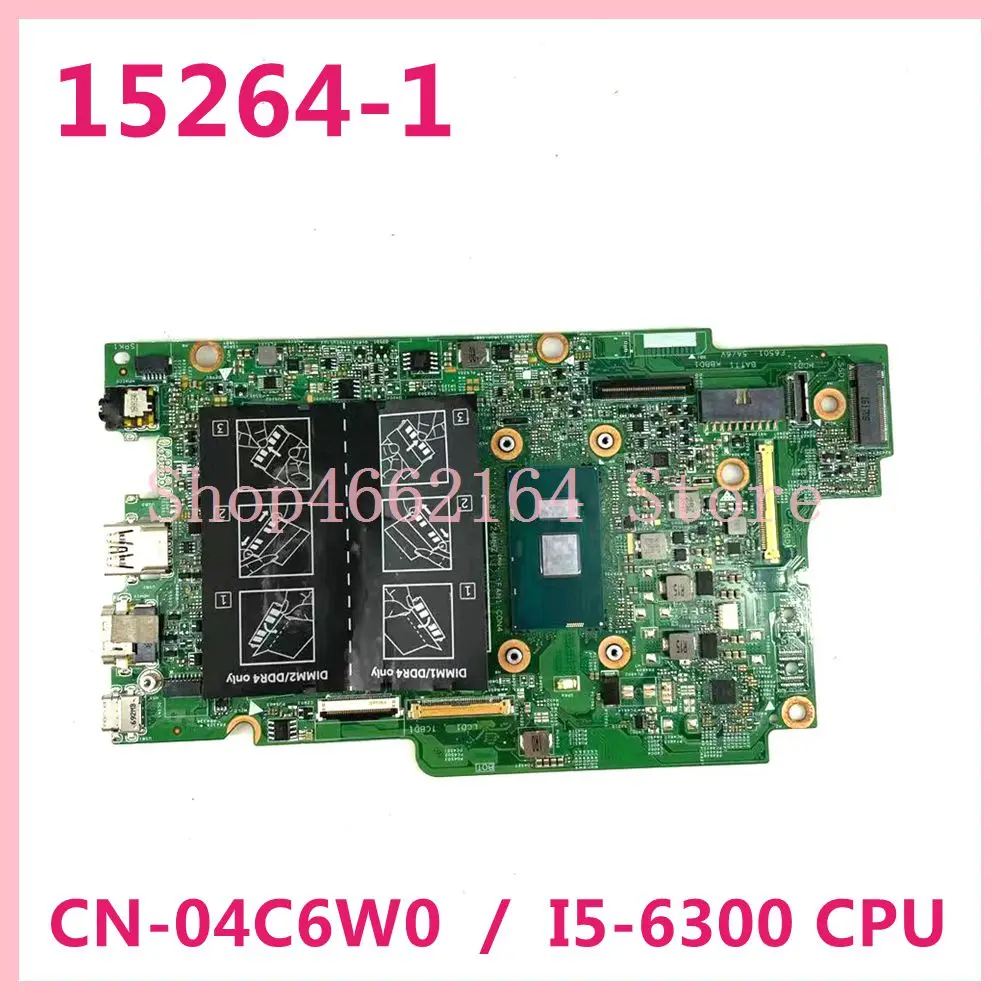

Материнская плата для ноутбука Dell Inspiron 13 7368 7378 15 7569 7579 с CN-04C6W0 4C6W0 15264-1 I5-6300 процессор DDR4, протестированная основная плата
