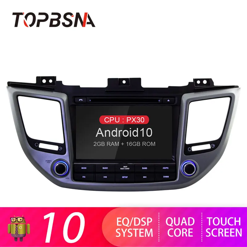 Автомобильный DVD плеер TOPBSNA Android 10 для Hyundai Tucson IX35 2016 2017 2018 WIFI GPS навигация 2 Din