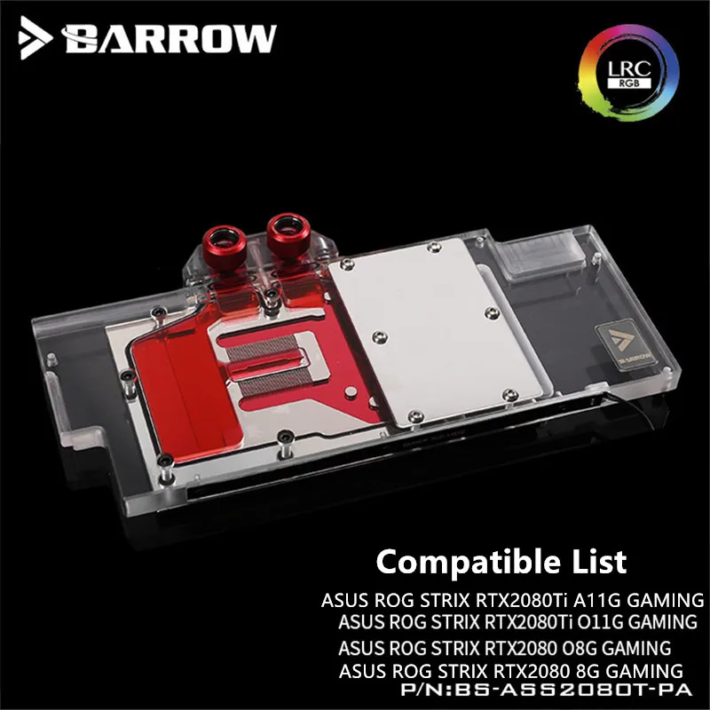 Блок водяного охлаждения Barrow GPU для ASUS STRIX RTX2080Ti/2080 графическая система с полным