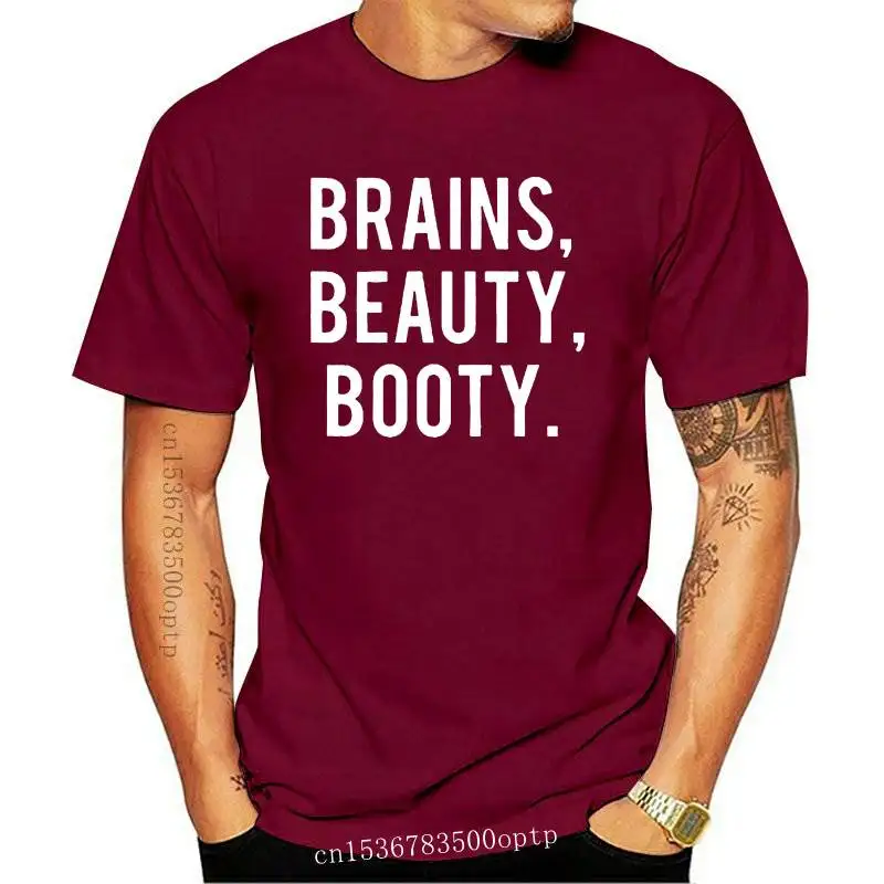 

New Brains Beauty Booty Print Women tshirt Cotton Casual Funny t shirt Gift Lady Yong Girl Top Tee 6 Color A-1127