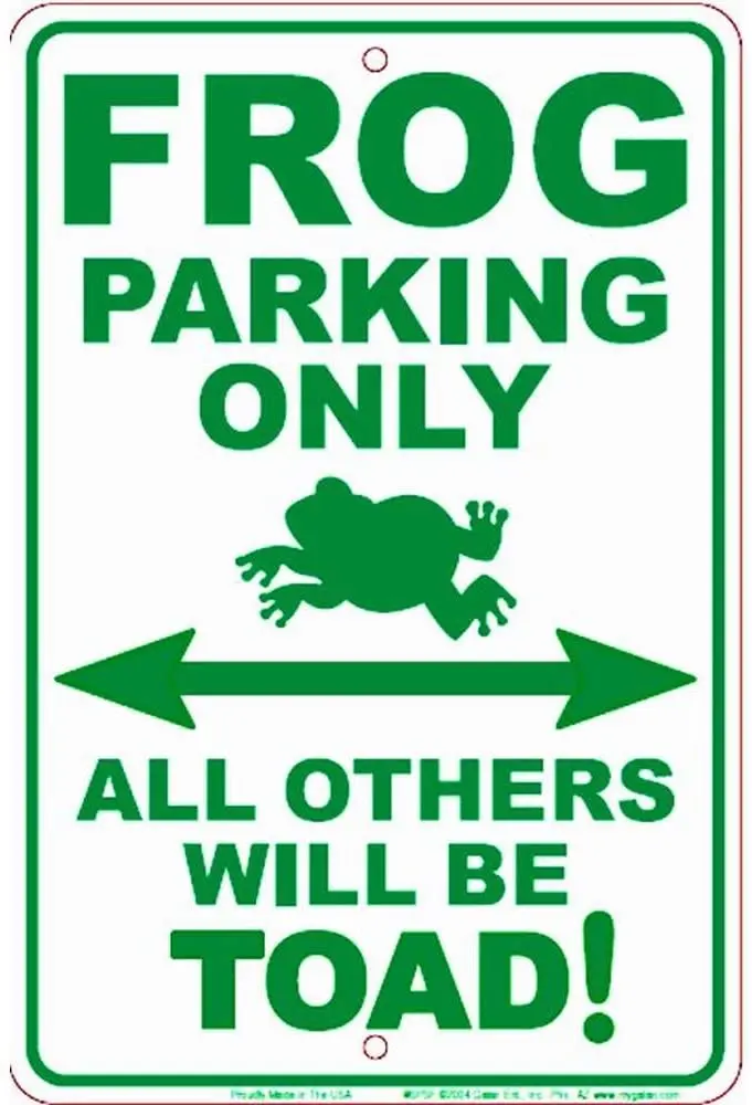 

Signs 4 Fun Spsf Frog, Small Parking Sign