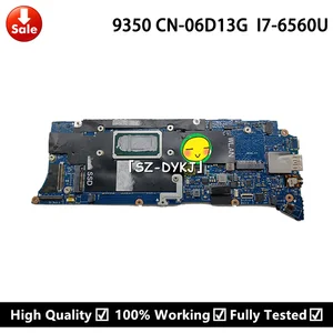 for dell xps 13 9350 la c881p laptop motherboard with i7 6560u cpu 8gb ram cn 06d13g 6d13g 06d13g mainboard 100 tested work free global shipping