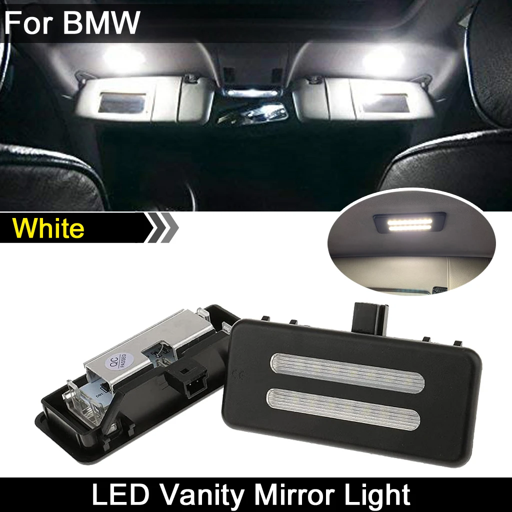 

2Pcs For BMW E90 X1 E84 X5 E70 X6 E71 E72 E91 E92 X3 F25 E60 E61 White LED Reading Lights Interior Sun Visor Vanity Mirror Lamp