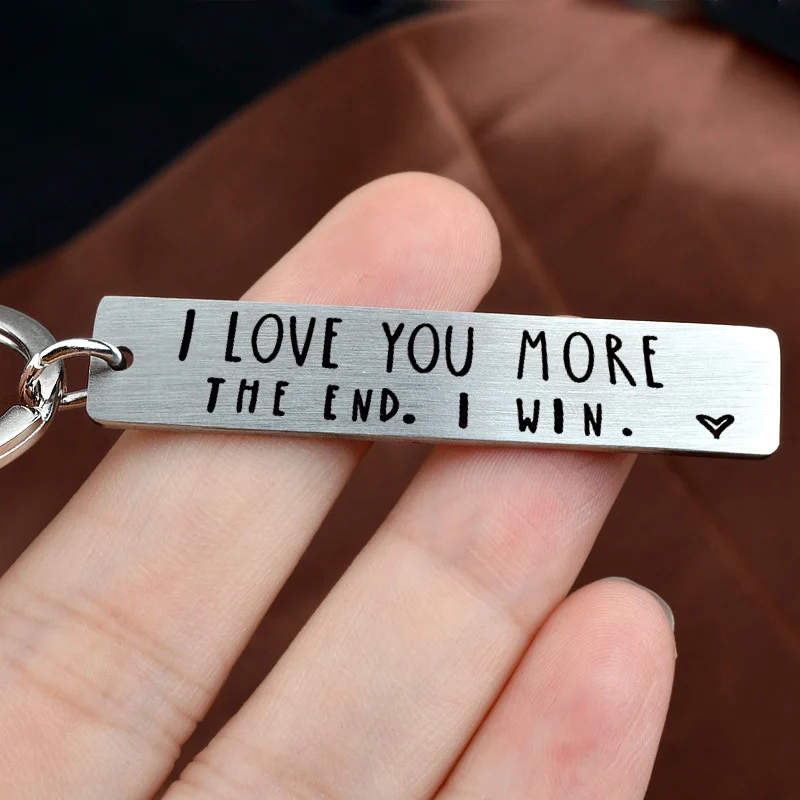 

Stainless Steel Simple Keychains I Love You More The End Key Ring Pendant Bag Car Hanging Key Ring Men Women Keychain Gifts