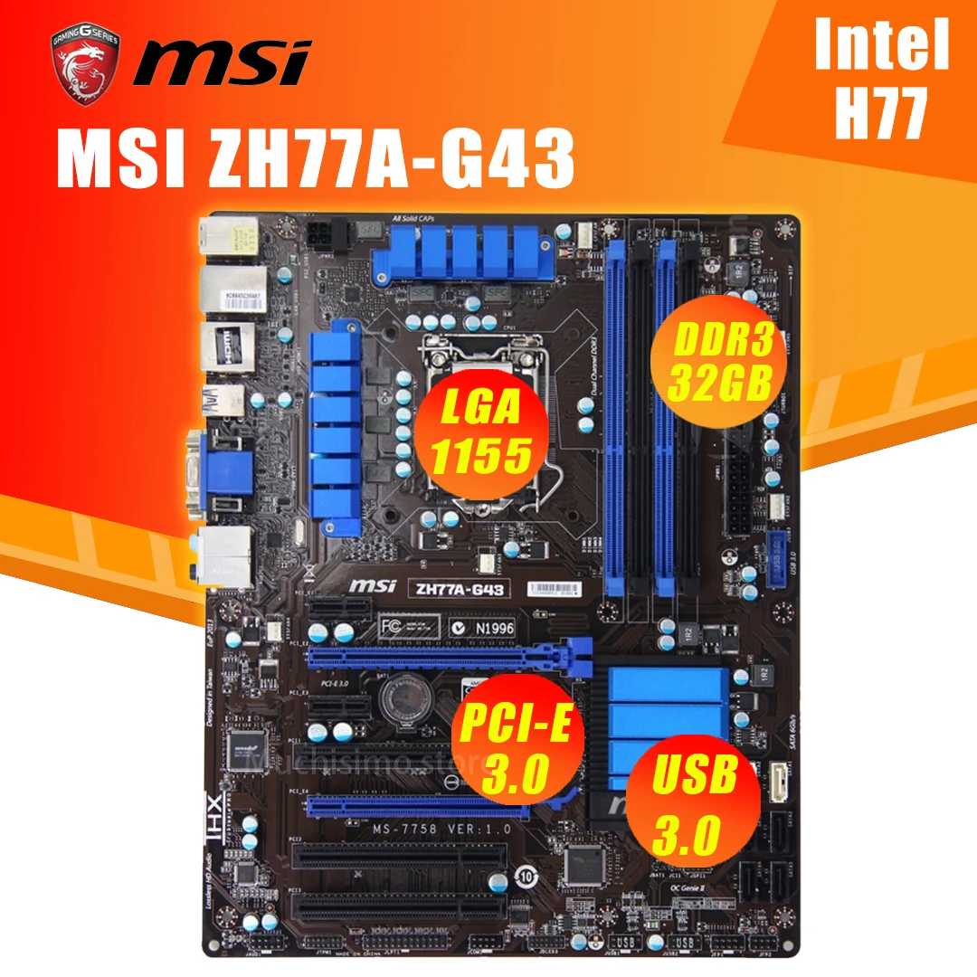 Материнская плата MSI ZH77A-G43, LGA 1155, Core i7/Core i5/Core i3 DDR3 32 Гб PCI-E 3,0, материнская плата MSI ZH77A-G43 H77 1155 для настольного ПК