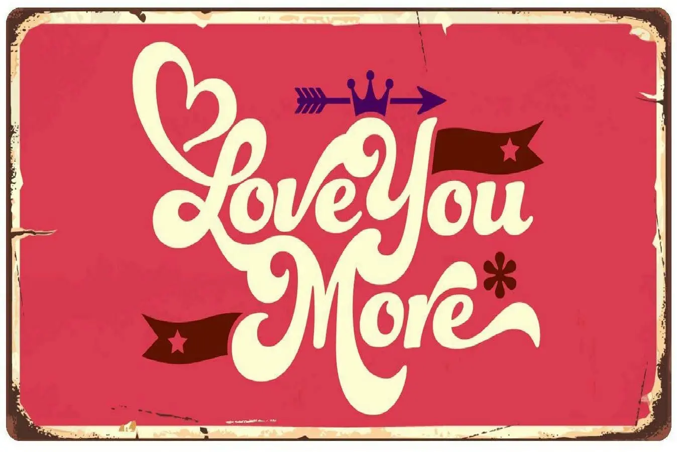 

Металлический знак Love You More в винтажном стиле, железная картина для дома и улицы, домашний бар, кофе, кухни, Настенный декор, 8X12 дюймов