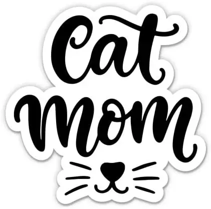 

Express Cat Mom Cute Whiskers Kitty - Vinyl Sticker Waterproof Decal