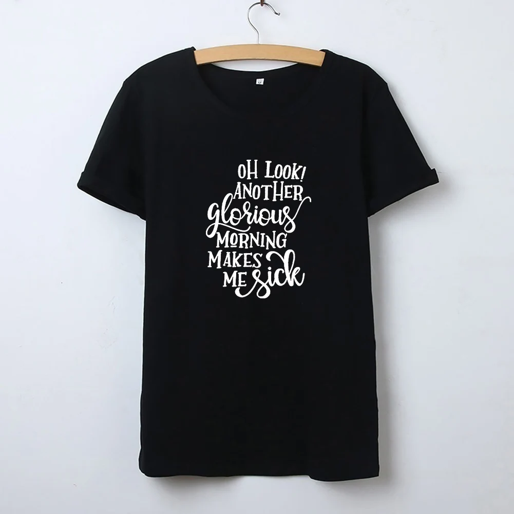 Oh Look другой славный утро смешные футболки для женщин топ с коротким рукавом