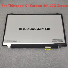 For Lenovo Thinkpad X1 Carbon 4th Gen 2016 B140HAN01.7 LP140WF6 SPH2 LP140QH1-SPF1 VVX14T058J0 B140QAN01.5 LCD Display Screen