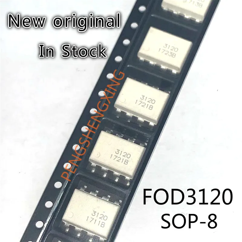 

10PCS/LOT FOD3120 FOD3120SD 3120 SOP-8 New original spot hot sale