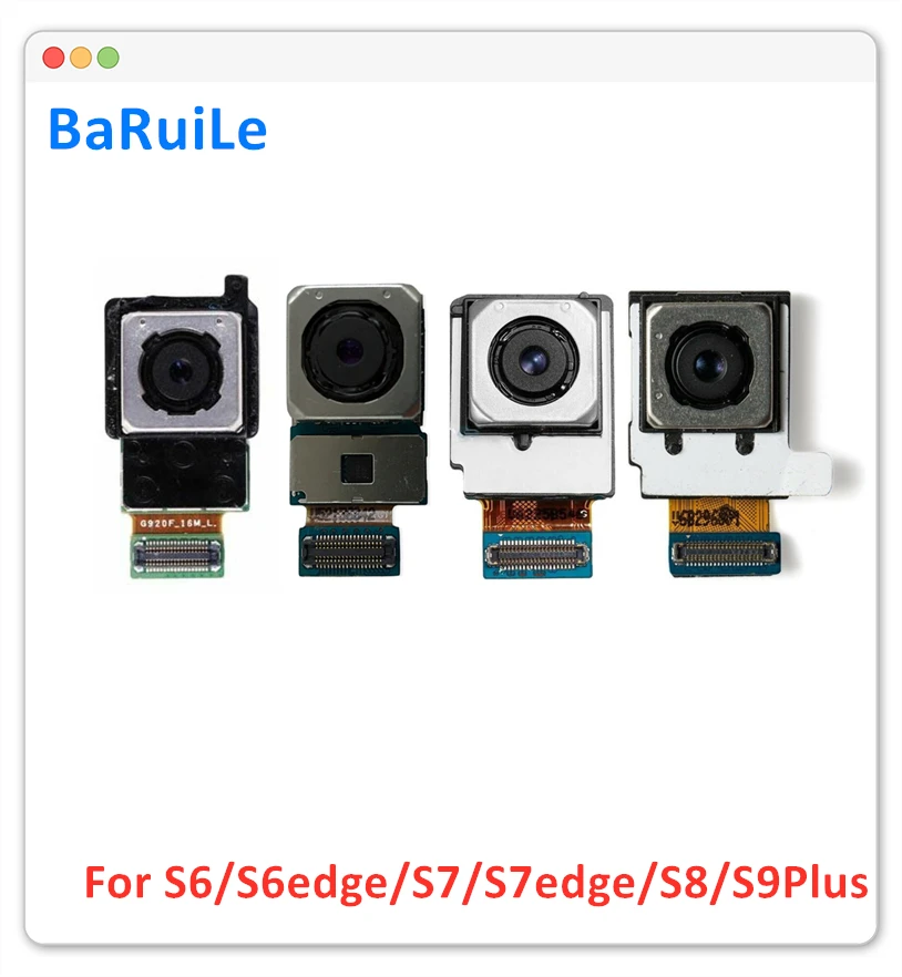 BaRuiLe 5 шт. основная задняя камера гибкий кабель для samsung Galaxy S6 S7 Edge S8 S9 plus G920 G925 G930F