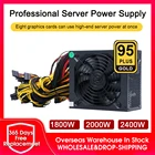 Блок питания для майнинга биткоинов ATX ETH, 1800 Вт, 2000 Вт, 2400 в-160 в, 240 КПД, поддержка 8 дисплеев, GPU для майнинга биткоинов BTC