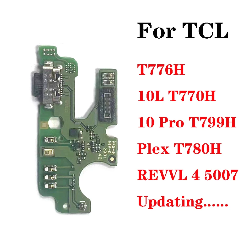 USB-разъем для зарядки док-станции гибкий кабель TCL T776H 10L T770H 10 Pro T799H Plex T780H REVVL 4 5007 -