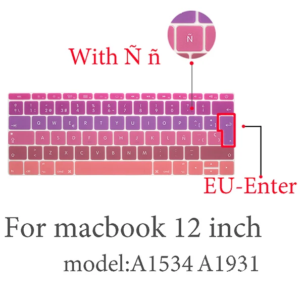 retina12 A1534 A1931 Испанская Защитная пленка для клавиатуры для Mac Book pro 13 A2159 pro13 retina air A1466 A1708A1989A1932 EU-key силиконовая крышка клавиатуры - Цвет: retina12 A1534 A1931