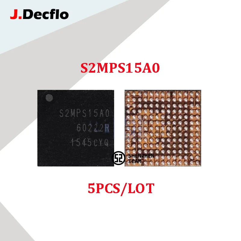

JDecflo 5pcs/lot PMIC S2MPS15A0 For Power IC Samsung S6 NOTE5 G9200 G9250 N920 G920 G928 Integrated Circuits Replacement Parts