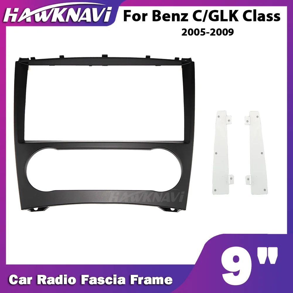 

Hawknavi 9" Car 2 Din Radio Frame For Mercedes Benz C CLASS W203 And GLK CLASS C209 Trim Kit Automotive Stereo Dash Fascia