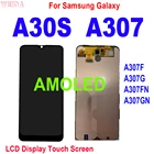Super AMOLED A30S ЖК-дисплей для Samsung Galaxy A30S A307 ЖК-дисплей A307F A307FN A307G A307GN ЖК-дисплей с сенсорным экраном дигитайзер в сборе