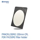 BENRO FMACPL150M2 150 мм CPL-фильтр головного света для держателя фильтра FH150M2 многослойный поляризационный фильтр