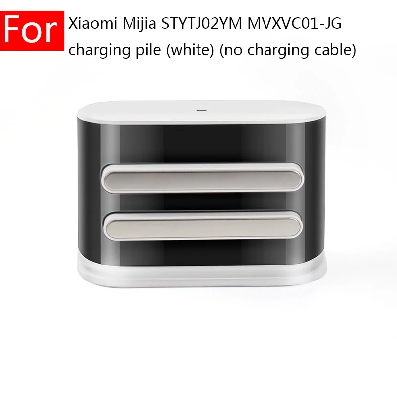

Для Xiaomi Mijia STYTJ02YM MVXVC01-JG Электрический зарядная станция белые домашние аксессуары запасные части просачивается полировальный автомат пылес...