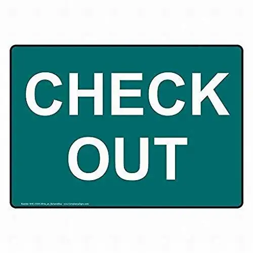 

Check Out Sign Tin Sign Caution Sign 12x16 Inch On Bahama Blue