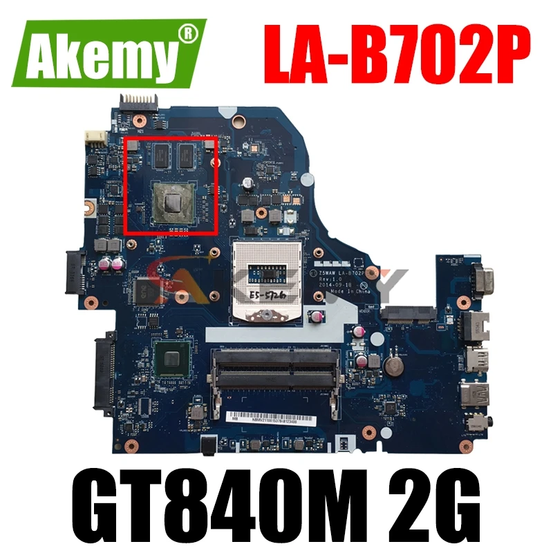 

NBMQ011001 Z5WAW LA-B702P материнская плата для ноутбука ACER E5-572 E5-572G Материнская плата ноутбука PGA947 HM87 GT840M 2G DDR3 Тесты ок материнская плата