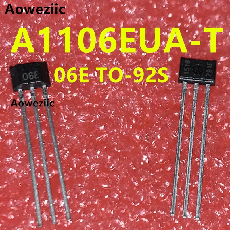 

10Pcs A1106EUA-T 06E TO-92S Hall sensor Unipolar Hall switch Low sensitivity Hall,Hall effect unipolar switch continuous