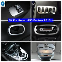 matte interior refit kit head lights air ac gear box door bowl lift button cover trim for smart 453 fortwo 2015 2021