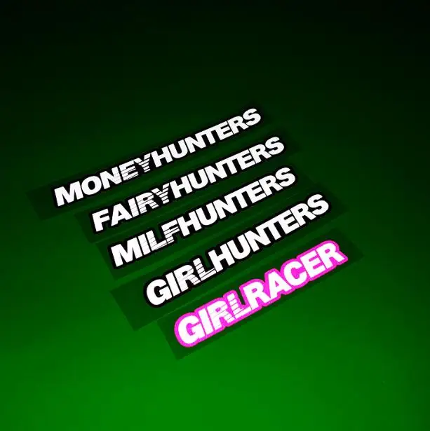 Money Hunter Girl Race забавные слова Автомобильная наклейка светоотражающая