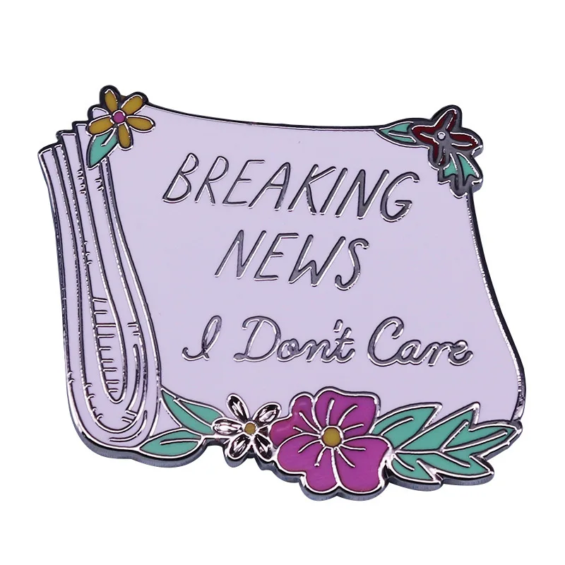 

C1656 I don’t care about breaking news Manga Enamel Pin Brooch Clothes Lapel Pins Briefcase Backpack Accessories Jewelry Gifts