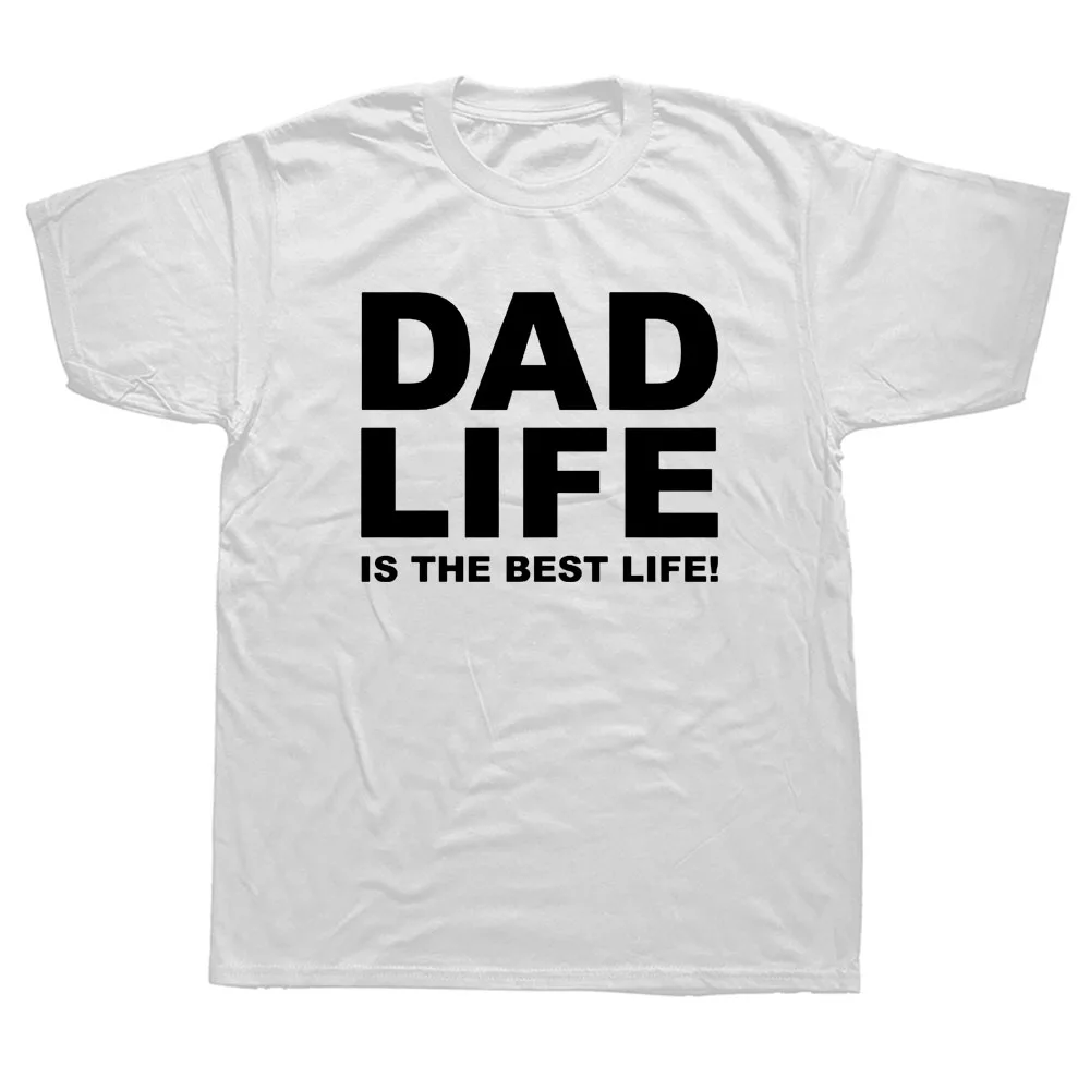 

Husband Dad Life is the Best Life Funny Daddy Fathers Day Birthday Graphic New Cotton Short Sleeve T Shirts Harajuku T-shirt