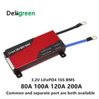 Deligreen 16S 48V 80A 100A 120A 200A 250A PCMPCBBMS для 3,2 V LiFePO4 аккумулятор DIY 18650 Lithion с функцией балансировки