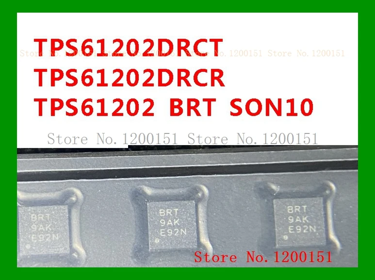 

TPS61202DRCT TPS61202DRCR TPS61202 BRT SON10