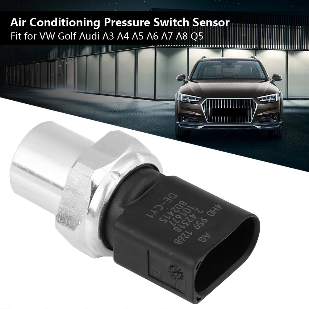 Датчик давления кондиционера 4H0959126B для VW Golf Audi A3 A4 A5 A6 A7 A8 Q5 1 шт. автомобильные